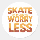 Schaats Meer, minder zorgen Retro Skateboarden Quo Ronde Sticker (Voorkant)