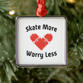 Schaats Meer Zorgen Minder - Grappig Schaatsen Metalen Ornament