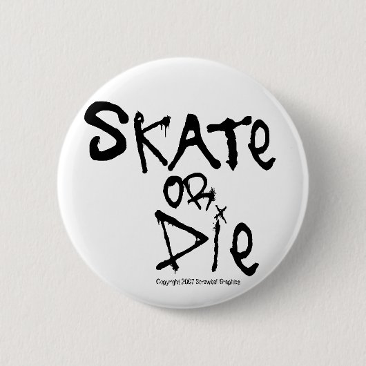 Schaats of Die Button (Voorkant)