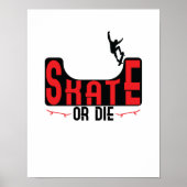 Schaats of Die Poster (Voorkant)