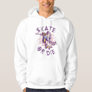 Schaats of die Skateboarder Girl Hoodie