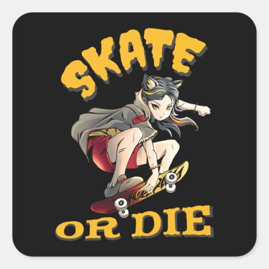 Schaats of die Skateboarder Girl Square Sticker (Voorkant)