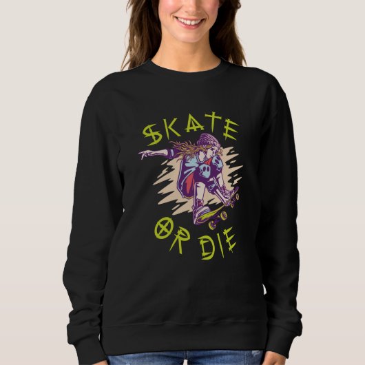 Schaats of die Skateboarder Girl Trui (Voorkant)