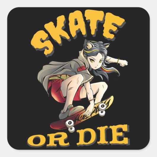 Schaats of die Skateboarder Girl Vierkante Sticker (Voorkant)