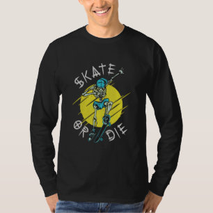 Schaats of die Skeleton Skateboarder T-shirt