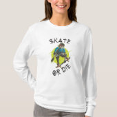 Schaats of die Skeleton Skateboarder T-shirt (Voorkant)