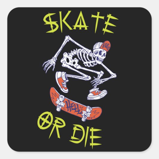 Schaats of die Skeleton Skateboarder Vierkante Sticker (Voorkant)
