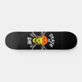 Schaats of die - slogan skateboard (Horizontaal)