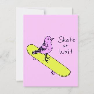 Schaats of wacht - Funny Bird Skateboard Briefkaar Briefkaart