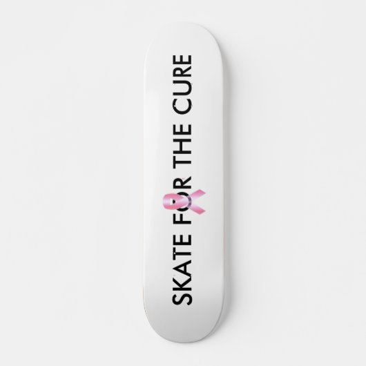 SCHAATS VOOR DE CURE SKATEBOARD (Voorkant)