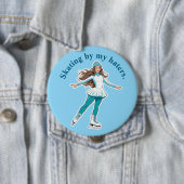 "Schaatsen door mijn haters." Button schaatsen (In situ)