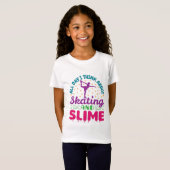 Schaatsen en slijm Schattige kunstschaatser T-shirt (Voorkant volledig)