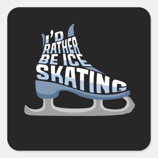 Schaatsen Ik ben liever schaatsen Vierkante Sticker (Voorkant)