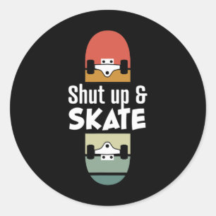 Schaatser Skateboarden Hou Je Bek En Skate. Vintag Ronde Sticker