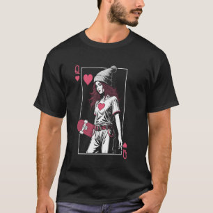 Schaatsmeisje Queen Of Hearts Kaart Skateboarder S T-shirt