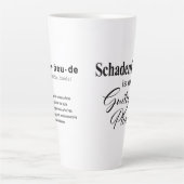 Schadenfreude* is mijn Guilty Pleasure Latte Mok (Voorkant)