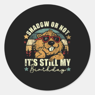 Schaduw of niet, het is nog steeds mijn verjaardag ronde sticker