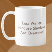 Schaduwen zijn overschat Groundhog Day Koffiemok