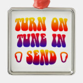 Schakel Tune In Send in Metalen Ornament (Voorkant)