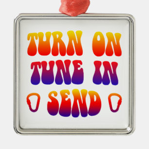 Schakel Tune In Send in Metalen Ornament