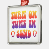 Schakel Tune In Send in Metalen Ornament (Links)