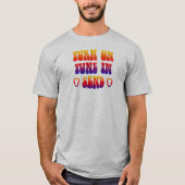 Schakel Tune In Send in T-shirt (Voorkant)