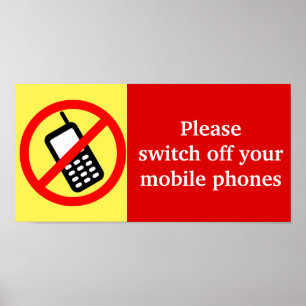 Schakel uw mobiele telefoons uit poster