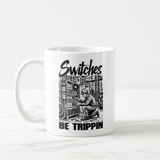 Schakelaars Be Trippin elektrotechnicus grappig Koffiemok (Links)