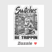 Schakelaars Be Trippin elektrotechnicus grappig Sticker (Vel)