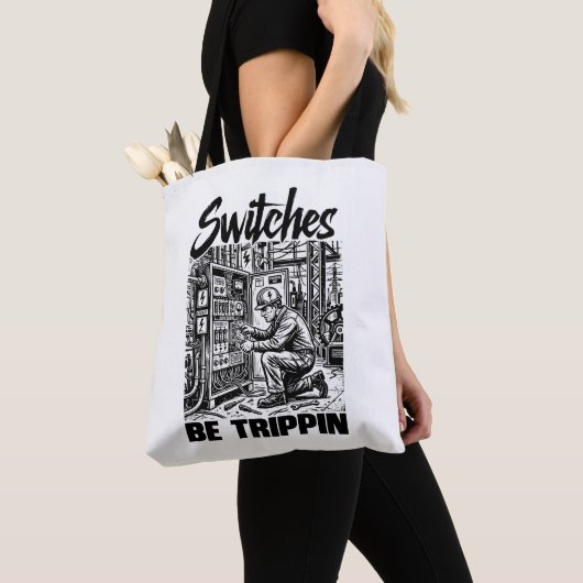Schakelaars Be Trippin elektrotechnicus grappig Tote Bag (Dichtbij)