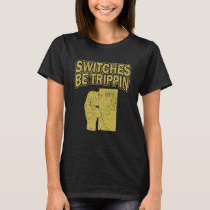 Schakelaars zijn trippin Voltage Lineman Circuit C T-shirt