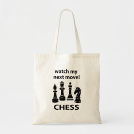 Schaken Bekijk mijn volgende zet Schaken Tote Bag