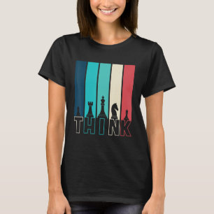 Schaken Denk Schaakspeler Pun Quote T-shirt