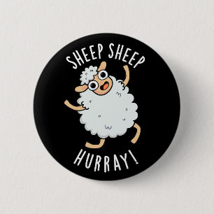 Schapen Hoera Funny Animal Pun Dark BG Ronde Button 5,7 Cm