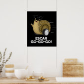 Schar-go-go Funny French Snail Pun Dark BG Poster (Keuken)