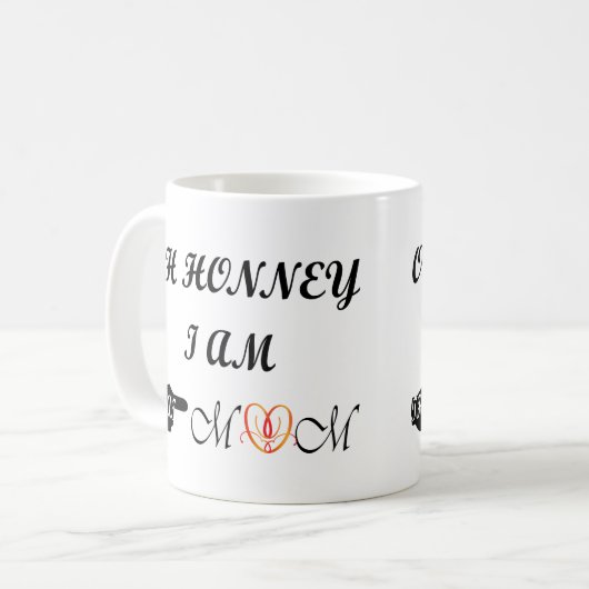 Schat, ik ben die moeder koffiemok (Voorkant links)