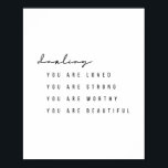 Schat, je bent gek, je bent sterk.. poster<br><div class="desc">Je bent gek, je bent sterk, je bent gezond, je bent mooi.</div>