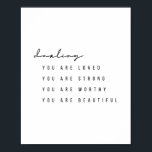 Schat, je bent gek, je bent sterk.. poster<br><div class="desc">Je bent gek, je bent sterk, je bent gezond, je bent mooi.</div>