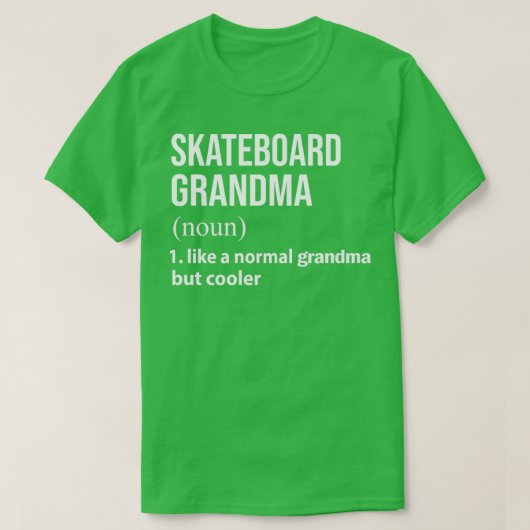 Schateboardoma als een normale oma, maar kool t-shirt (Design voorkant)