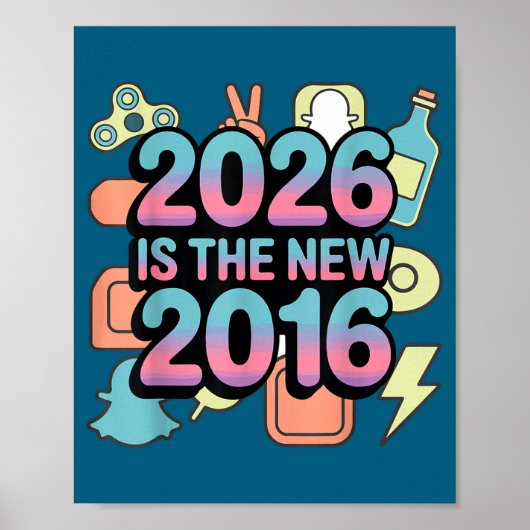 Schattig 2026 Nieuw 2016 Retro Nostalgie Poster (Voorkant)