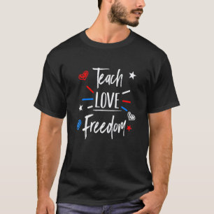 Schattig 4 juli leraar rood wit en blauw ontwerp t-shirt