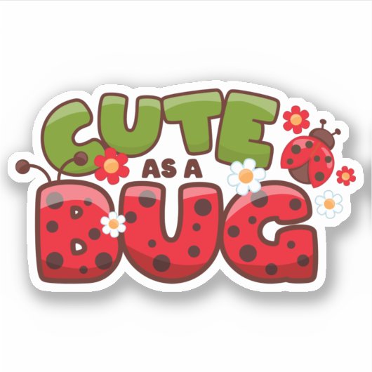 Schattig als een insect sticker (Voorkant)