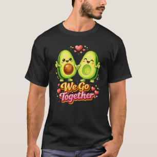 Schattig Avocado Koppel “We Go Together” – Leuke V T-shirt