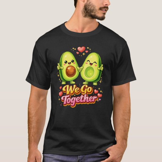 Schattig Avocado Koppel “We Go Together” – Leuke V T-shirt (Voorkant)