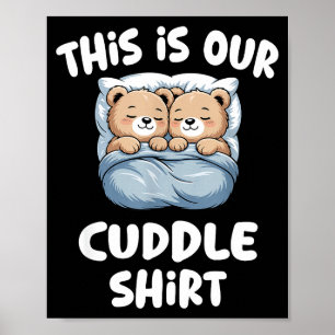 Schattig Beren Koppel Dit Is Onze Knuffel Poster