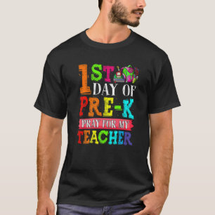 Schattig Bid Voor Mijn Leraar Eerste Dag Van Pre K T-shirt