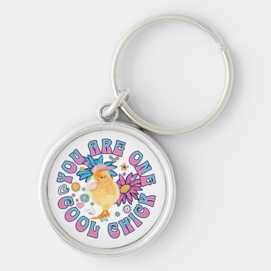 Schattig Chick - Je bent een Cool Chick Sleutelhanger (Voorkant)