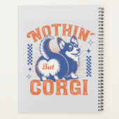 Schattig Corgi Butt met 'Niets Behalve Corgi' Quot Planner (Achterkant)