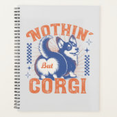 Schattig Corgi Butt met 'Niets Behalve Corgi' Quot Planner (Voorkant)