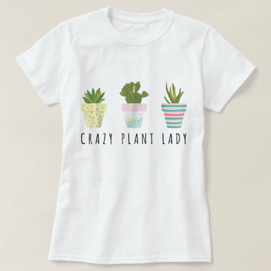 Schattig Crazy Plant Lady-ontwerp T-shirt (Design voorkant)